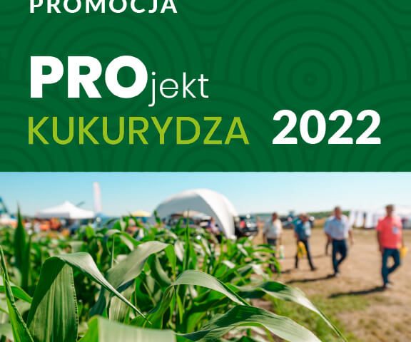 PROMOCJA PROjekt Kukurydza 2022
